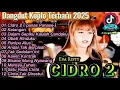 Download Lagu Dangdut Koplo Terbaru 2025 🔥Cidro 2, Andai Tak Berpisah||VIRAL Esa Risty, Lala Widy \u0026 Vita Alvia