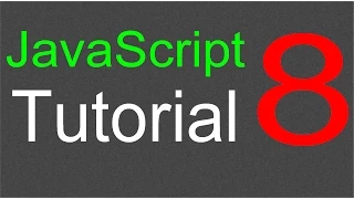 JavaScript Tutorial for Beginners - 08