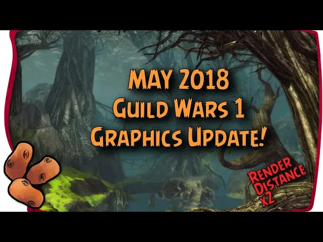 Guild Wars 1 - NEW May 2018 Graphics Update | Double Render Distance 8x MSAA &amp; More Enabled