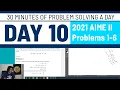 2021 AIME II Problems 1-6 - 30 minutes of problem solving a day