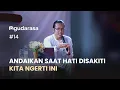 Download Lagu ANDAIKAN SAAT HATI DISAKITI, KITA NGERTI INI.. | #ngudarasa