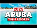 2025 Top 6 BEST Aruba All-Inclusive Resorts