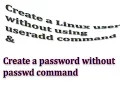 Create a User in Linux without using useradd command Part 2