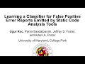 Learning a Classifier for False Positive Error Reports Emitted by Static Code Analysis Tools