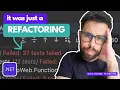 80 of Tests FAILING on Refactoring Try This