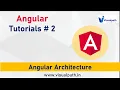 Angular Architecture Angular Tutorial for Beginners Visualpath