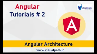 Angular Architecture Angular Tutorial for Beginners Visualpath