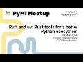 Ruff and uv Rust tools for a better Python ecosystem