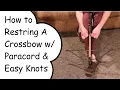How To Restring A Crossbow Using Paracord