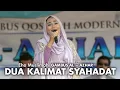 Lagu DUA KALIMAT SYAHADAT | EHA MUSLIMAH | GAMBUS AL - AZHAR COVER