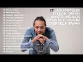 17 LAGU POPULER TERBAIK | MESIN WAKTU, MELUKIS SENJA | FULL ALBUM COVER FELIX IRWAN