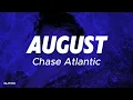 Lagu CHASE ATLANTIC _ AUGUST (مترجمة + lyrics )