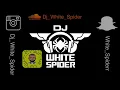 والله ذله + حب حب وينك - Dj White Spider