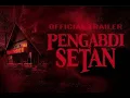 Download Lagu PENGABDI SETAN  FILM HOROR TERBARU BIOSKOP INDONESIA FULL MOVIE 2021