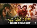 Lagu Tere Ishk Mein (Endless Mashup) Ek Mulaqat X Barbaad | Jubin Nautiyal x  Arijit Singh | Sunny Hassan