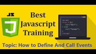 JavaScript Training - How to Define And Call Events