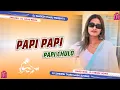 Lagu Papi_Papi_Papi_Chulo_Dj_Song__English_Dj_Remix_Song2025__Dance_Remix_Dj_Mix_By_Dj_Sandesh_Tharu