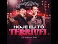 Hoje Eu Tô Terrível