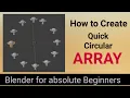 How to Create Quick Circular Array in Blender