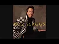 Boz Scaggs - Look What You've Done To Me (Audio)