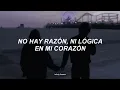 Sin Bandera ; Entra en mi vida - Letra