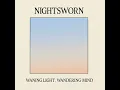 Waning Light, Wandering Mind - Nightsworn