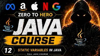 12 Static Variables in Java Full Java Course