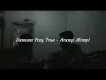 Damon Stay True - Arungi Mimpi ( cover alakadar)