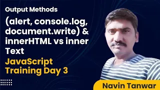 JavaScript Beginner Tutorial in Hindi - Day 3 Master Output Methods innerHTML innerText alert
