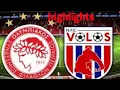Download Lagu Βόλος vs Ολυμπιακός 0-2 highlights 