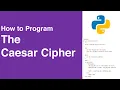 Program The Caesar Cipher using