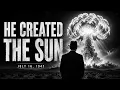 The Day Oppenheimer Created the Sun on Earth