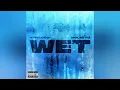 YFN Lucci – Wet (feat. Latto) (Remix) [Clean Version]
