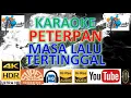 Lagu KARAOKE PETERPAN - 'Masa Lalu Tertinggal' M/V Karaoke UHD 4K Original ter_jernih