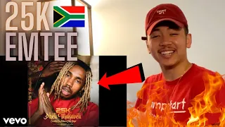 25k ft emtee self made official audio american reaction south african rap music
