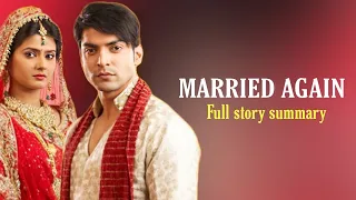 married again on zee one season 1 full story summary in english yash and aartis love story
