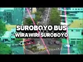 Download Lagu SUROBOYO BUS X WIRAWIRISUROBOYI! INTEGRASI TRANSPORTASI KOTA SURABAYA