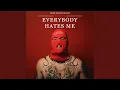 Download Lagu Everybody Hates Me