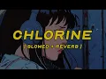 twenty one pilots - chlorine [ slowed + reverb ] (lyrics)
