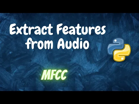 Download MP3 Extract Features from Audio File | MFCC | Python