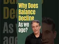 Seniors The Surprising Reason Balance Declines As We Age