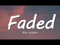 Download Lagu Alan Walker - Faded (Lyrics)