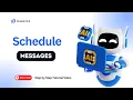 How to Schedule Messages for Automated Communication