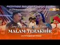 Download Lagu GERRY MAHESA FT INDRIA NENDRA - MALAM TERAKHIR - GRIZELDA MUSIC LIVE TANGGULANGIN