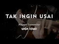 Download Lagu TAK INGIN USAI // Keisya Levronka // KARAOKE GITAR AKUSTIK NADA COWO  MALE 