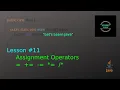 - Assignment Operators