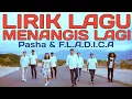 Download Lagu Lirik Lagu Menangis Lagi - Pasha \u0026 Fladica