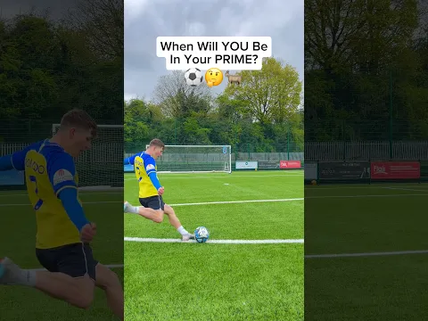 When Will You Be In Your Prime? ⚽️👀