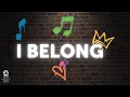 I Belong Extended Intro