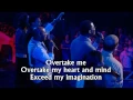 Download Lagu Overflow - Israel \u0026 New Breed (with Lyrics) New 2012 Worship Song